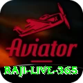 baji live 365 - Live Gold