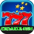 croaker fish - Casino Elite